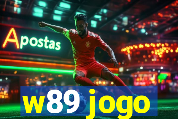 w89 jogo